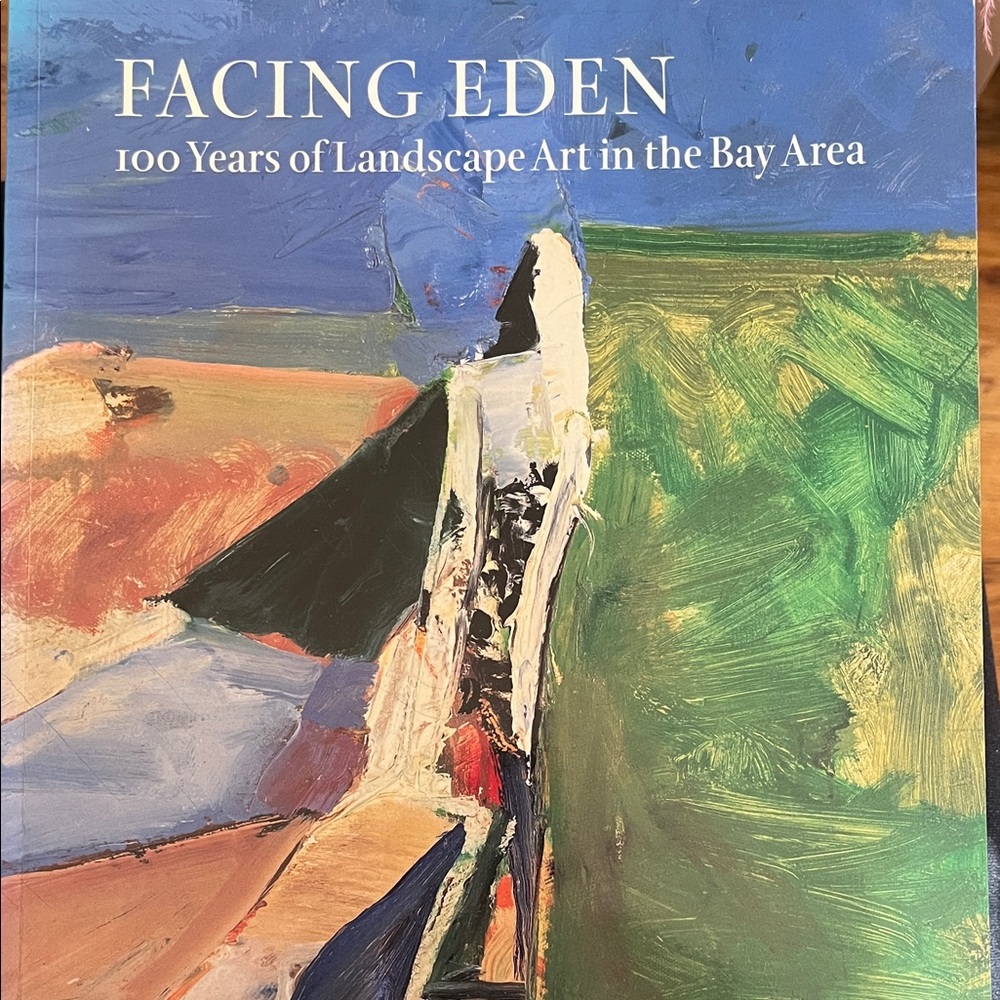 Facing Eden: 100 Years of Landscape Art Book